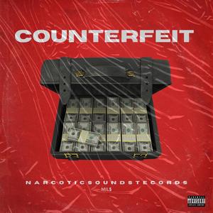 Counterfeit (Explicit)