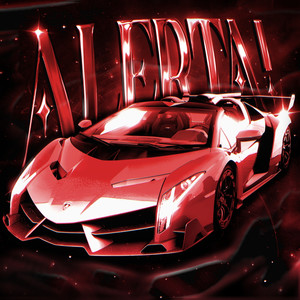 ALERTA! (Super Slowed)