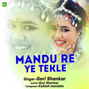 Mandu Re Ye Tekle