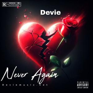 Never Again (Explicit)