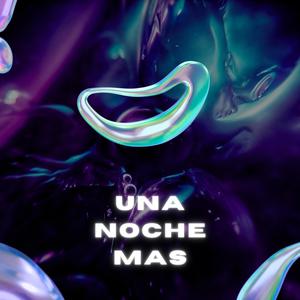 El Jeyda - Una noche mas (feat. Santa Trinidad)