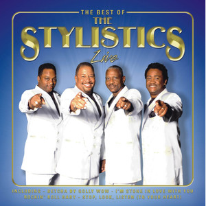 The Best Of The Stylistics Live