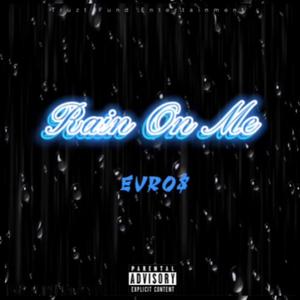 Rain On Me (Explicit)