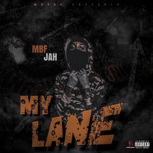 My Lane (Explicit)