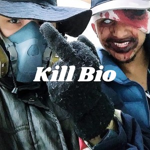 Kill Bio