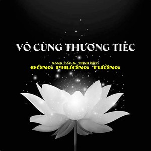 Vô Cùng Thương Tiếc