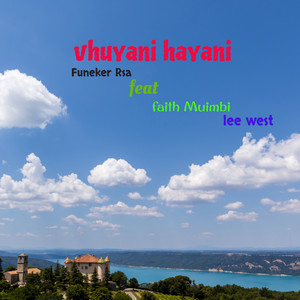 Vhuyani hayani (Explicit)