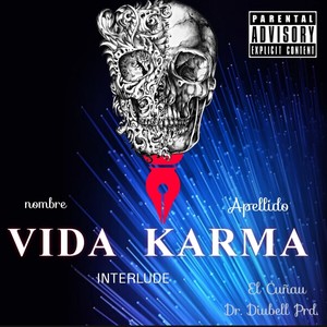 Vida karma,vol1 (Explicit)