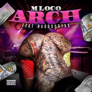 ARCH (feat. BAGGSUSTAS) [Explicit]