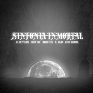 Sinfonia Inmortal (feat. MAKROFECY & Dj Vilaz) [Explicit]