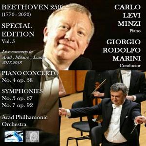 Ludwig Van Beethoven 250 Special Edition Vol. 5 (Symphonies No. 5 & No. 7; Piano Concerto No. 4) (Live recordings)