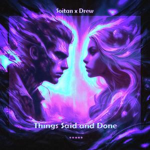 Things Said And Done (feat. Drew Lit) (Explicit)