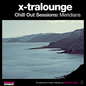 Chill out Sessions: Meridians