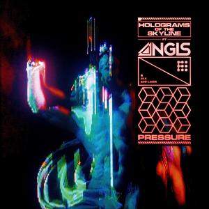 pressure (feat. Holograms of the Skyline)