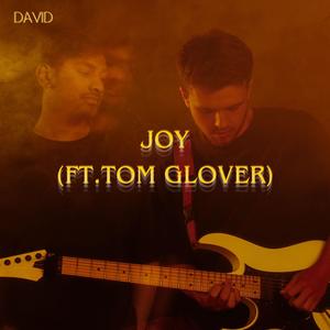JOY (feat. Tom Glover)