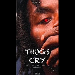 Thugs Cry (Explicit)