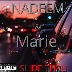 Slide Thru (Explicit)