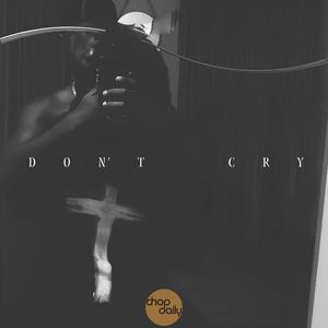 Don't Cry