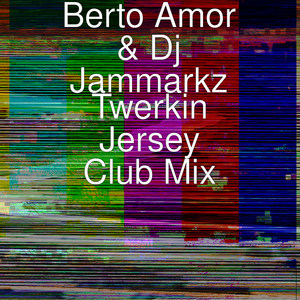 Twerkin Jersey Club Mix