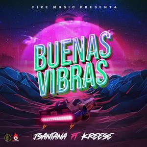 Buenas Vibras (feat. Kreese)