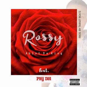 Rossy (feat. Phy Del)