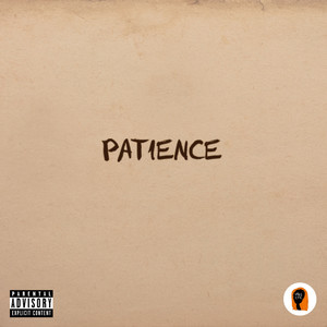 Patience (Explicit)