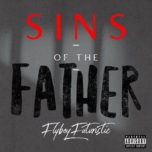 Sins of the Father (Explicit)