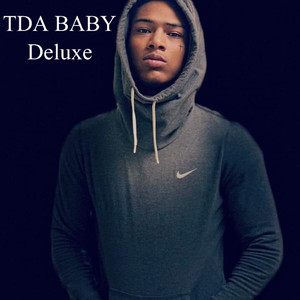 TDA BABY (Deluxe) (Explicit)