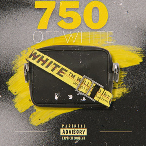 750 OFF WHITE (Explicit)