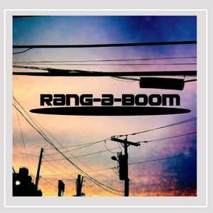 Rang-a-Boom