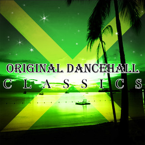 Original Dancehall Classics