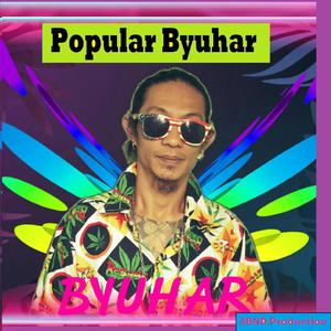Popular Byuhar (Explicit)