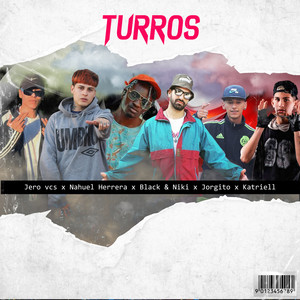 Turros (Explicit)