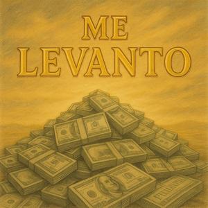 Me levanto (Explicit)