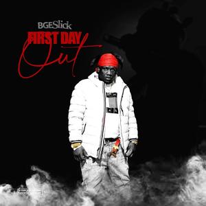 First Day Out (Explicit)