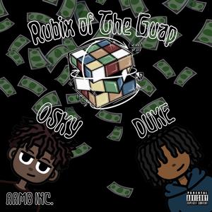 Rubrix of The Guap (feat. Mceduuke) (Explicit)