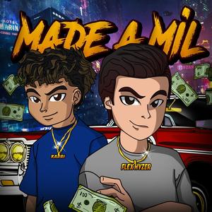 Made a Mil (feat. Karri) [Explicit]