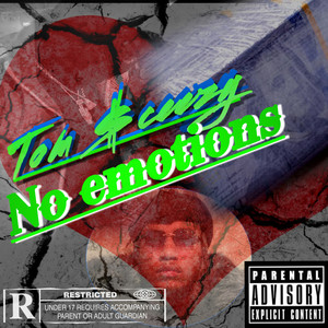 No Emotions (Explicit)