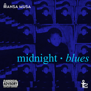 Midnight Blues (Explicit)