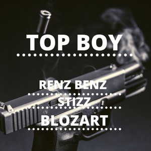 Top Boy (Explicit)