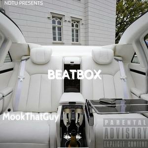 Beatbox(feat. SpotemGottem) (Explicit)