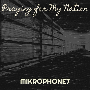 Praying for My Nation