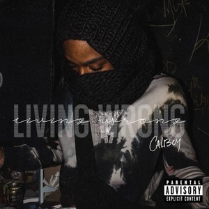 Living Wrong (Explicit)
