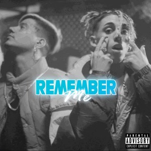 Remember Me (Explicit)