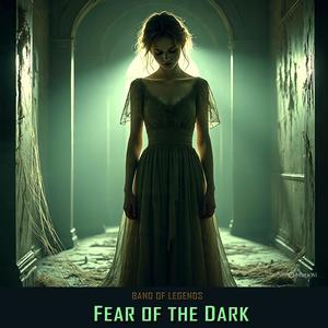 Fear of the Dark