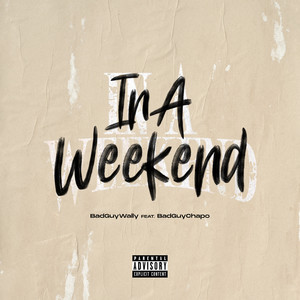 In a Weekend (Explicit)