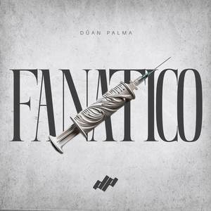 Fanatico (Explicit)