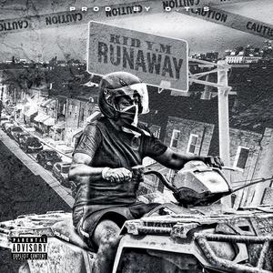 Runaway (Explicit)