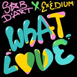 What love (feat. Exédium)