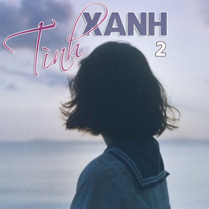 Tình Xanh 2